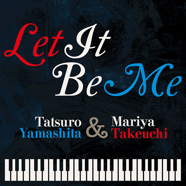 Let It Be Me （配信限定）